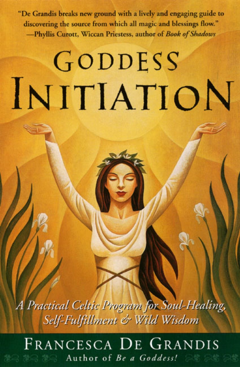 Picture of Goddess Initiation: A Practical Celtic Program For Soul-Heal