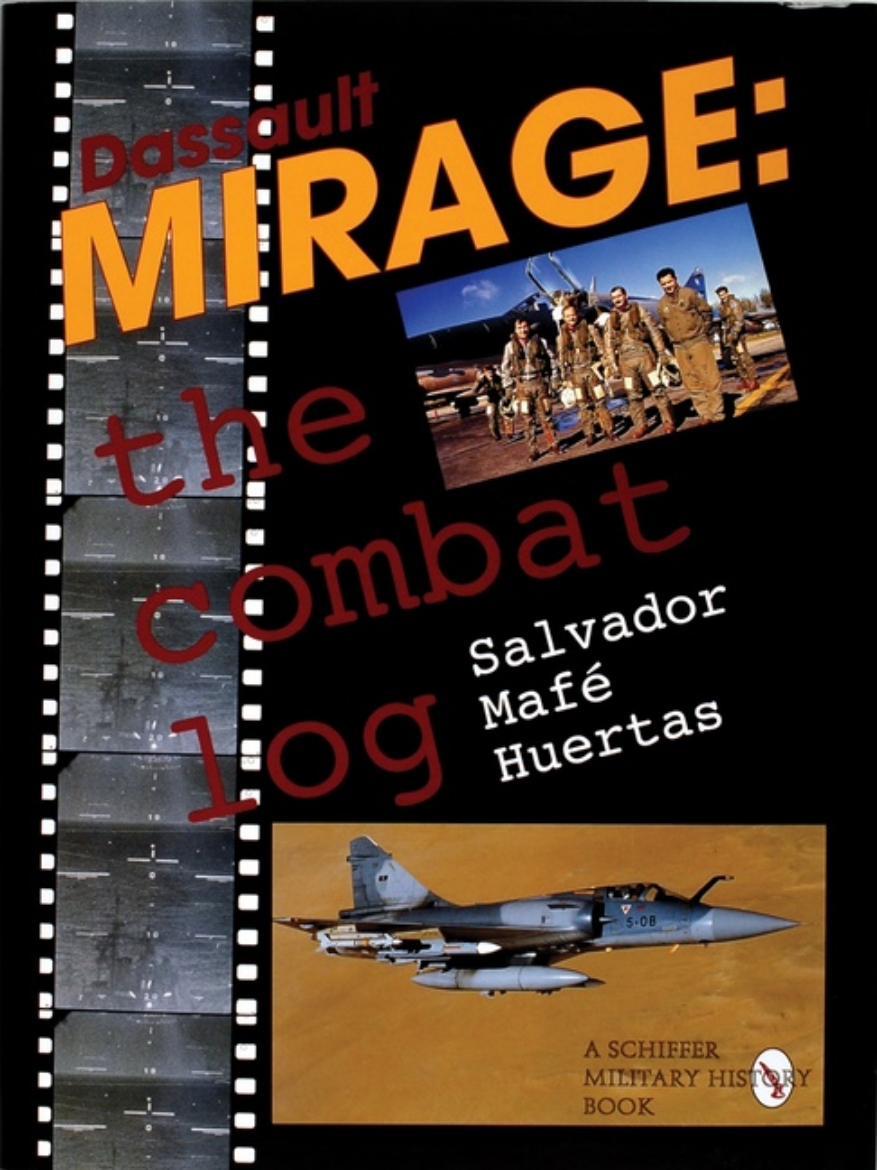 Picture of Dassault Mirage : The Combat Log