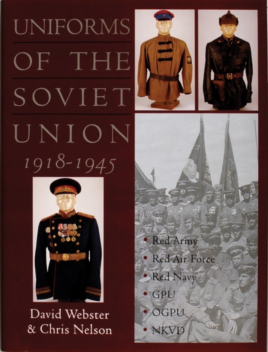 Picture of Uniforms Of The Soviet Union 1918-1945