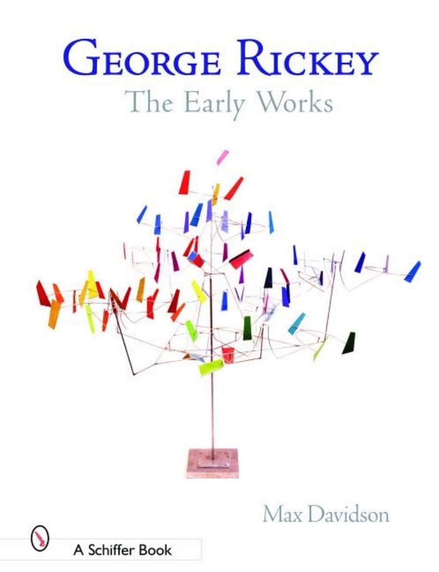 Picture of George Rickey : The Early Works