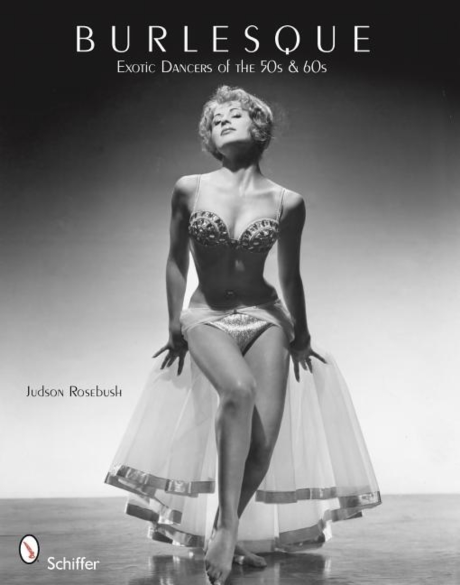 Picture of Burlesque : Exotic Dancers of the 50s & 60s