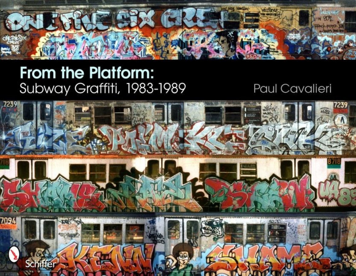 Picture of From the platform: subway graffiti, 1983-1989