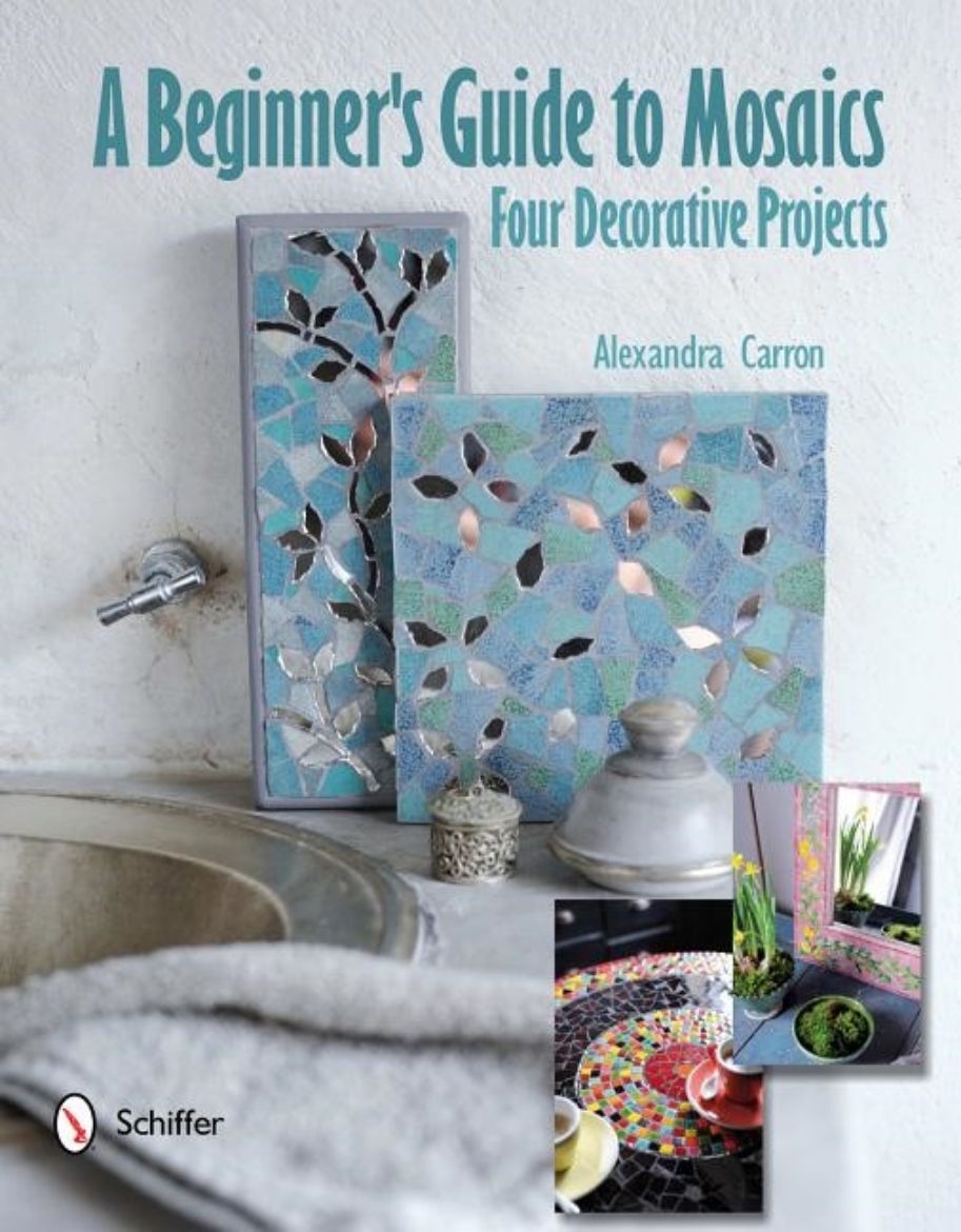 Picture of Beginners guide to mosaics: four decorative projects