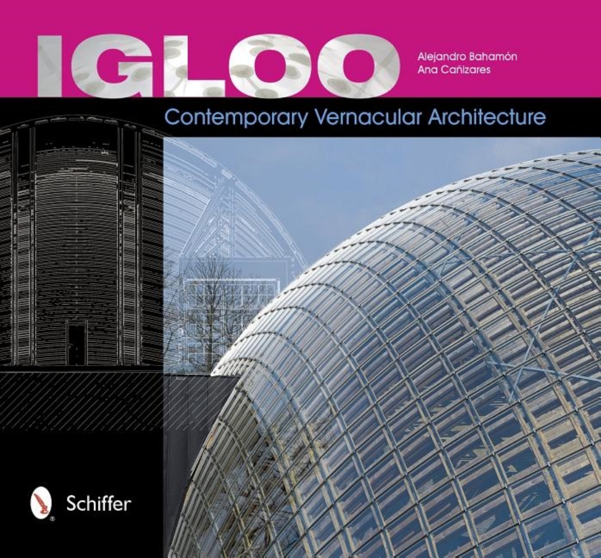 Picture of Igloo : Contemporary Vernacular Architecture