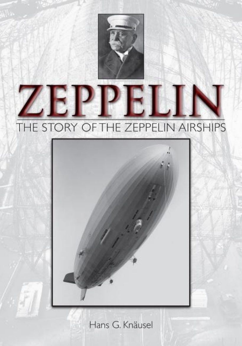 Picture of Zeppelin: The Story Of The Zeppelin Airships