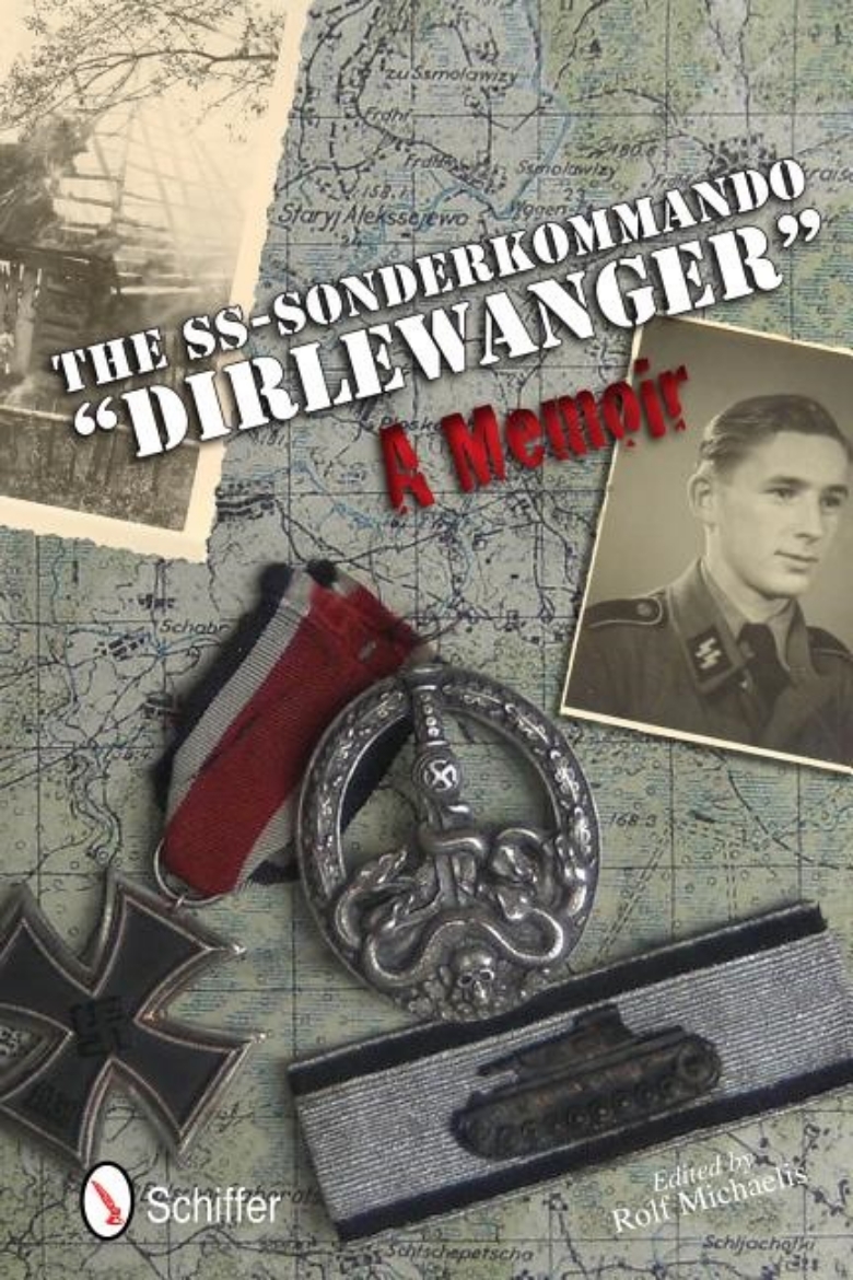 Picture of Ss-sonderkommando "dirlewanger": a memoir - a memoir