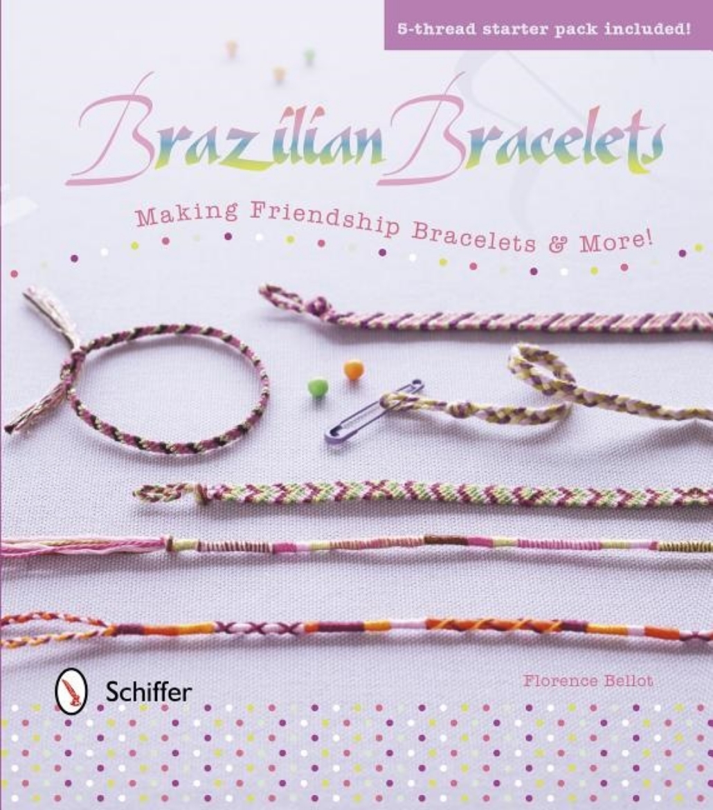 Picture of Brazilian bracelets: making friendship bracelets & more