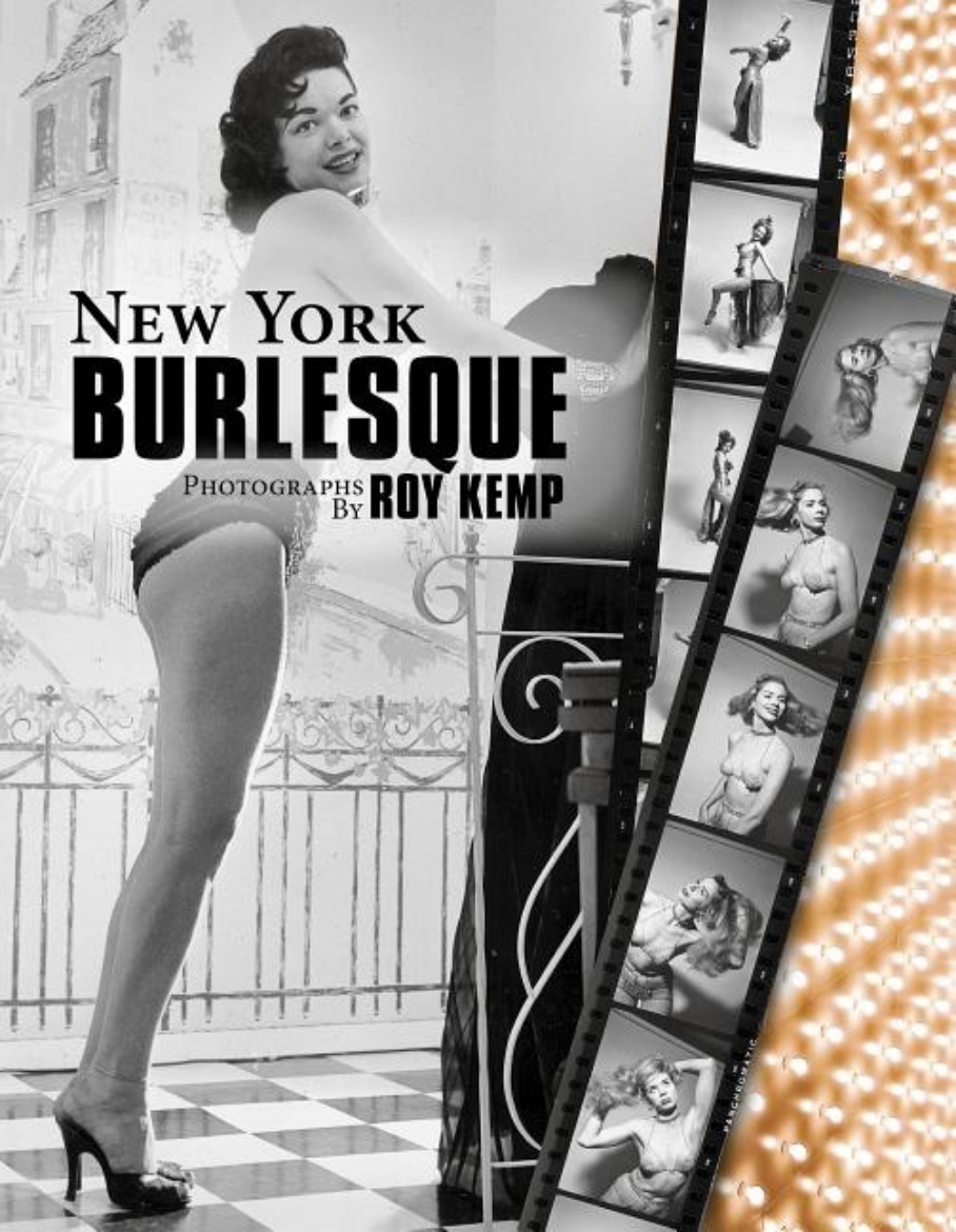 Picture of New York Burlesque : Photographs by Roy Kemp