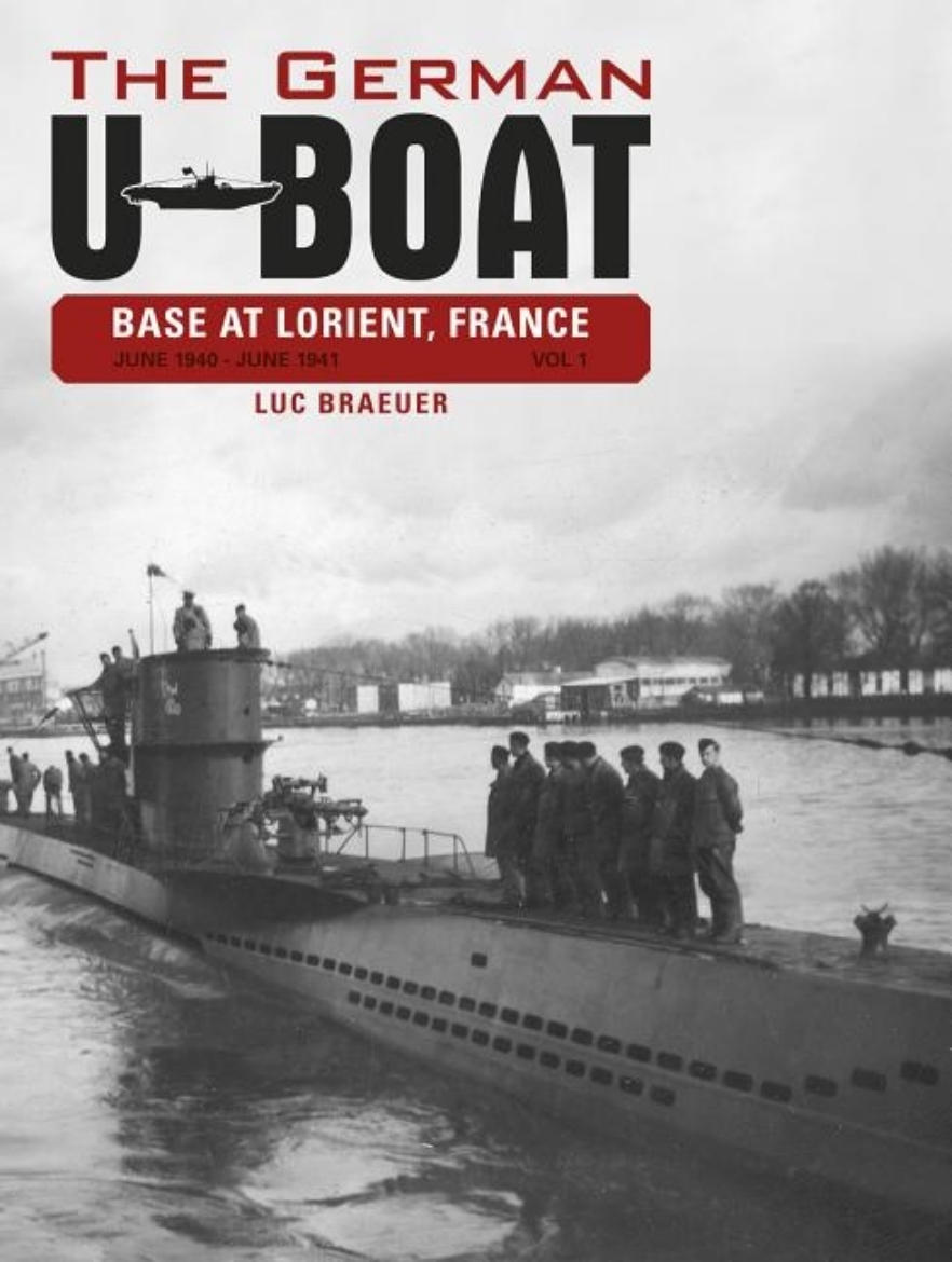 Picture of German u-boat base at lorient, france, vol. i - june 1940-june 1941