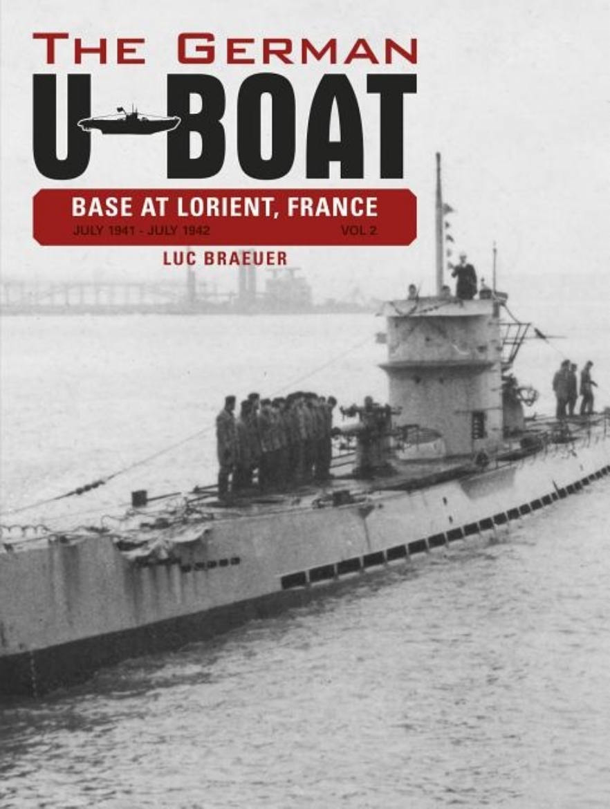 Picture of German u-boat base at lorient, france, vol. ii - july 1941-july 1942