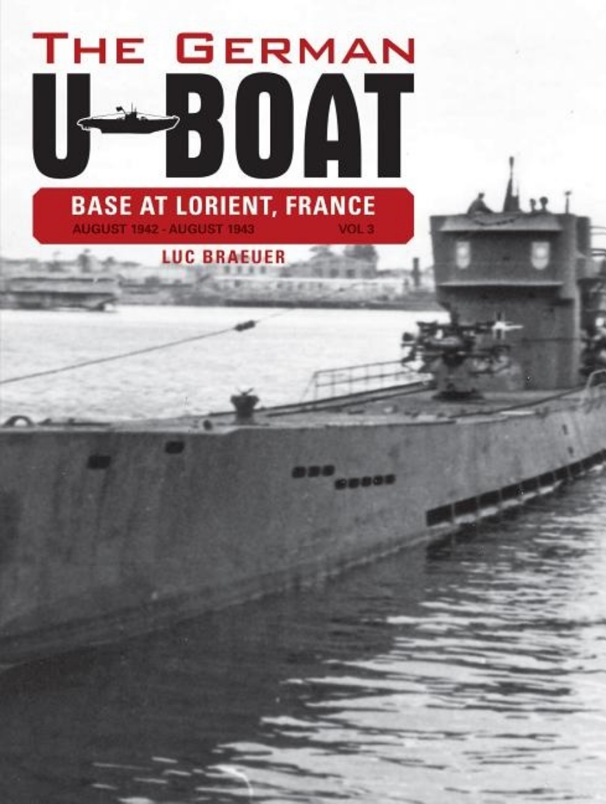 Picture of German u-boat base at lorient france -- august 1942-august 1943 - volume th