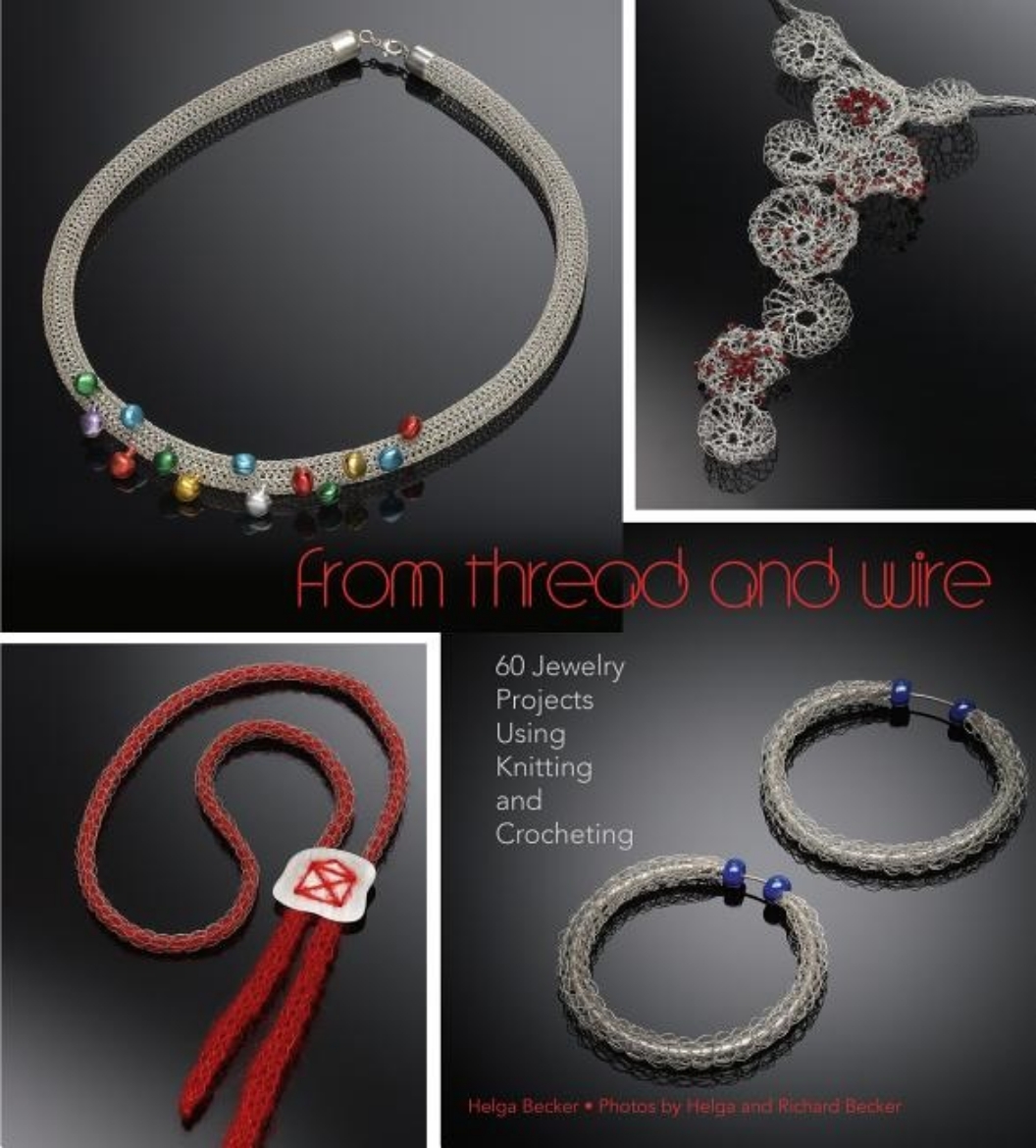 Picture of From thread and wire - 60 jewelry projects using knitting and crocheting