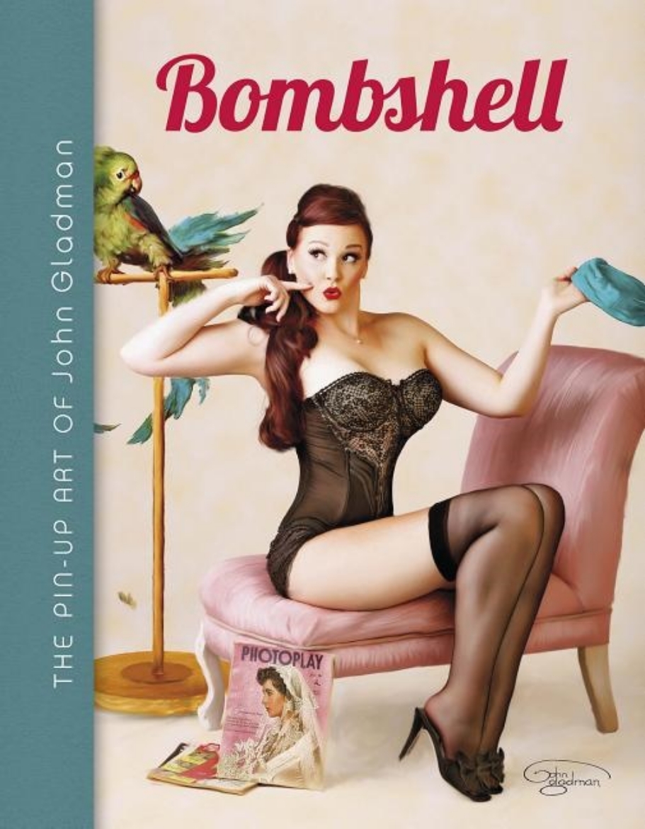 Picture of Bombshell - the pin-up art of john gladman