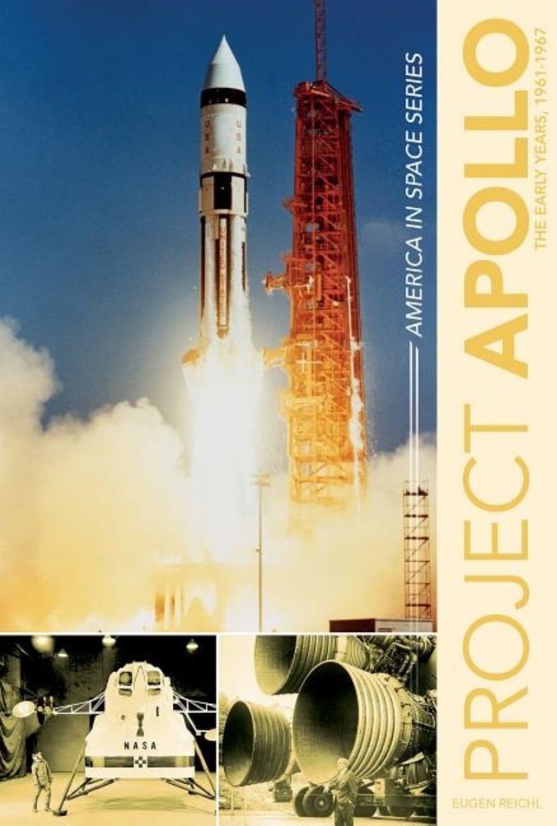 Picture of Project apollo - the early years, 1961-1967