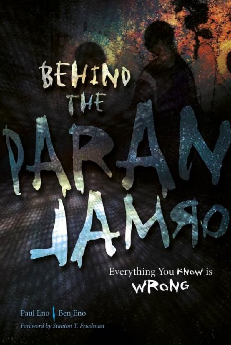 Picture of Behind the paranormal - everything you know is wrong