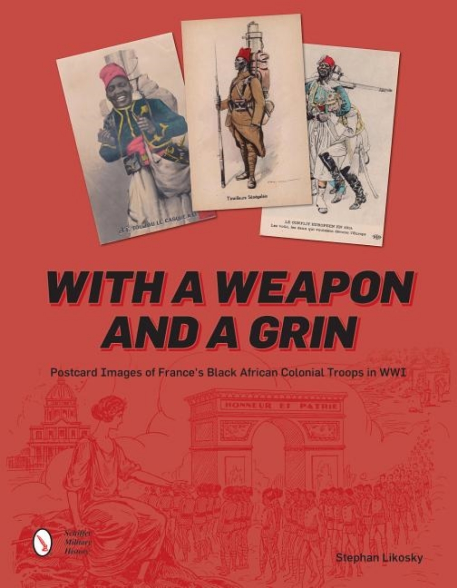 Picture of With a weapon & a grin - postcard images of frances black african colonial