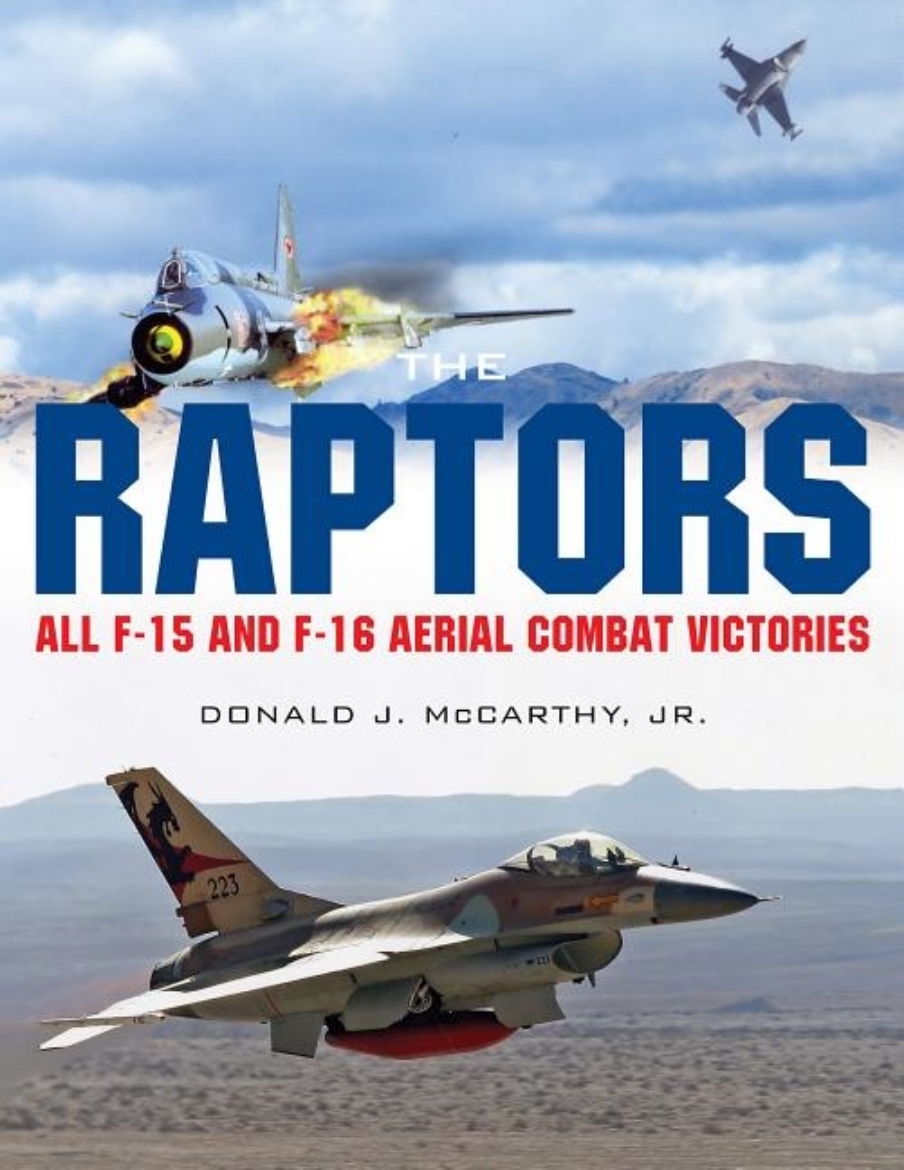 Picture of Raptors - all f-15 and f-16 aerial combat victories