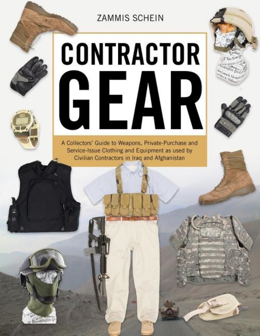 Picture of Contractor gear - a collectors guide to weapons, private-purchase and servi