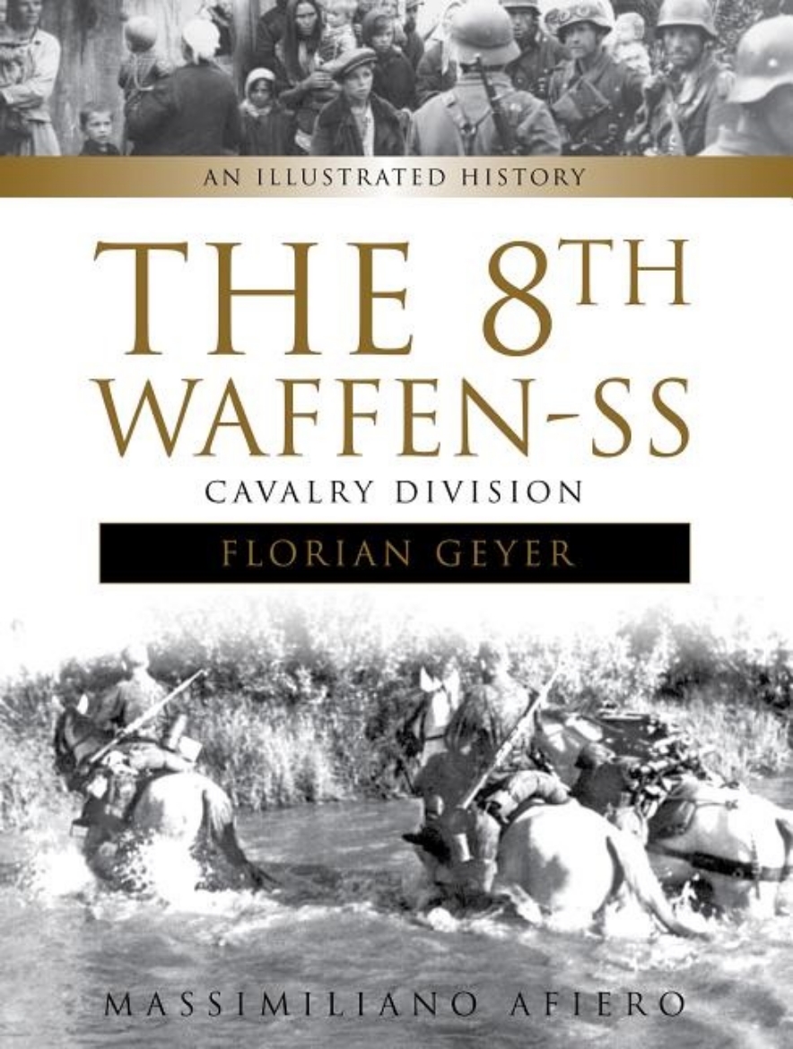 Picture of 8th waffen-ss cavalry division - an illustrated history