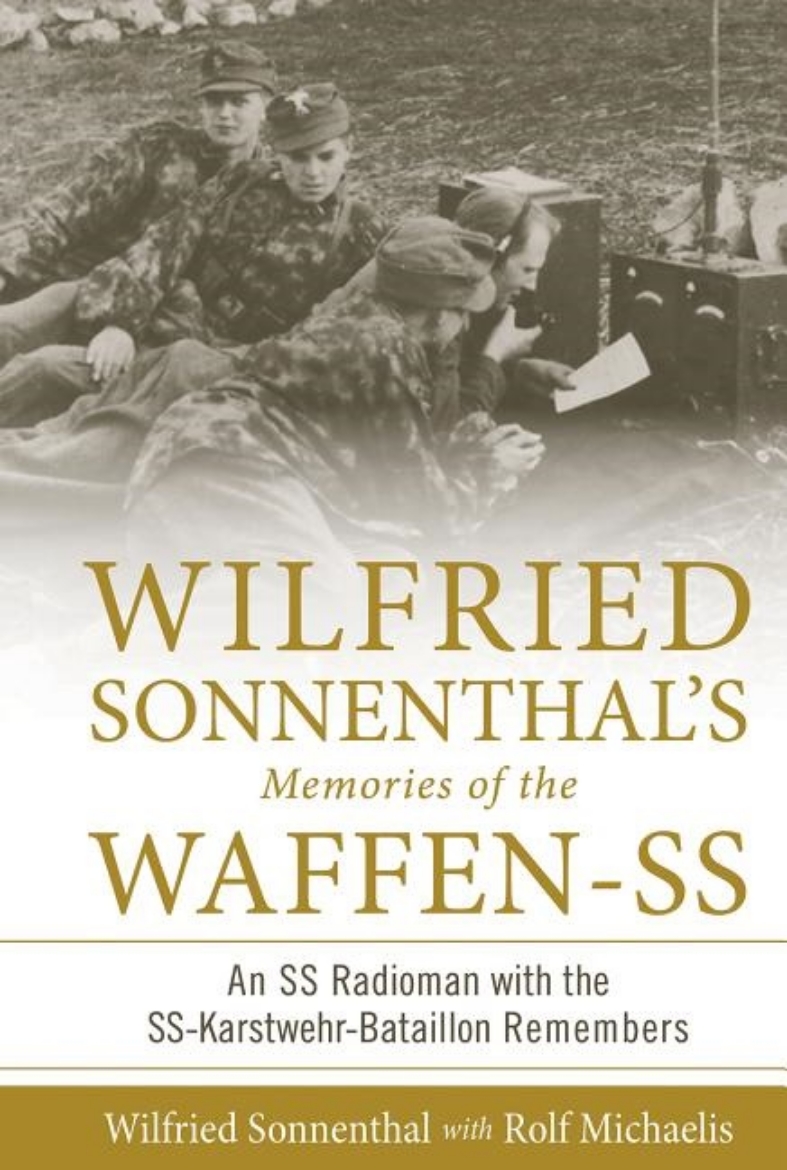 Picture of Wilfried Sonnenthal’s Memories Of The Waffen-Ss