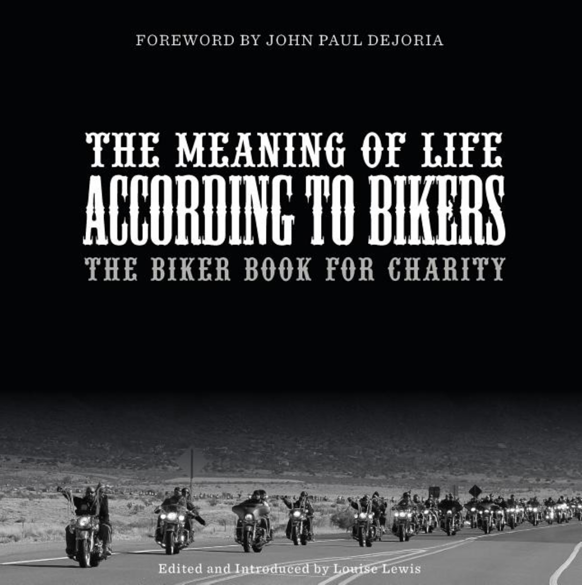 Picture of The Meaning Of Life According To Bikers