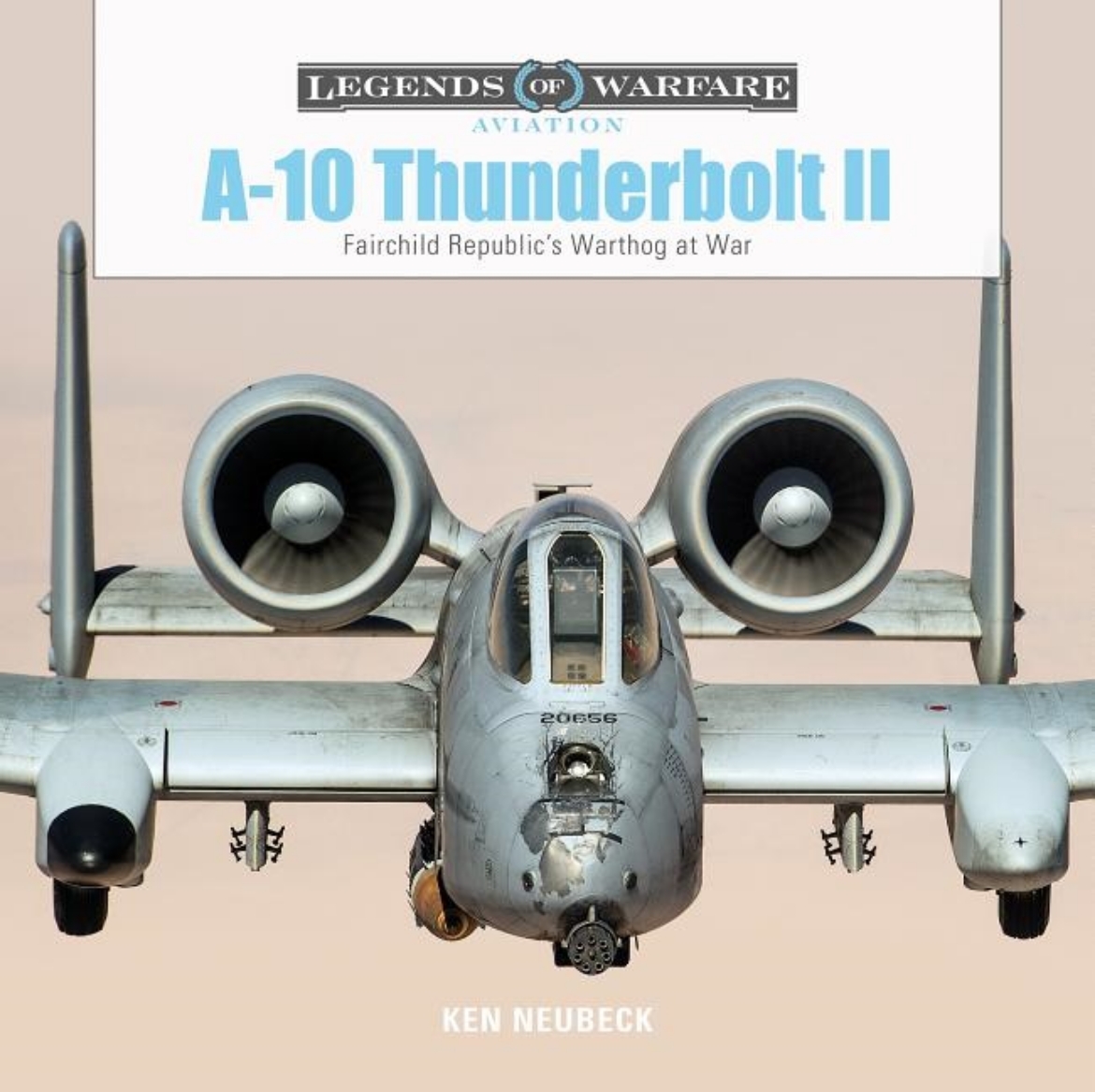 Picture of A-10 Thunderbolt Ii : Fairchild Republic’s Warthog at War