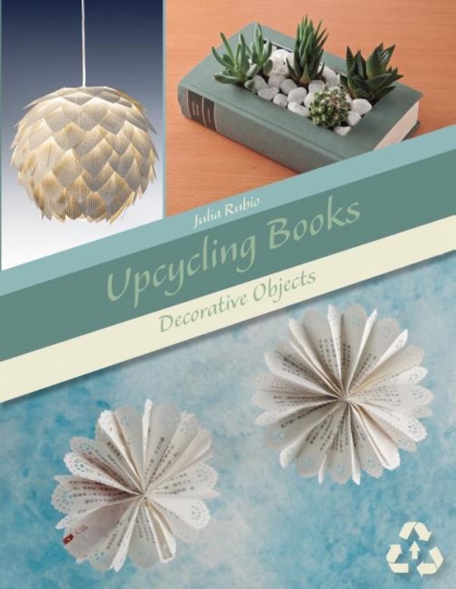 Picture of Upcycling Books : Decorative Objects