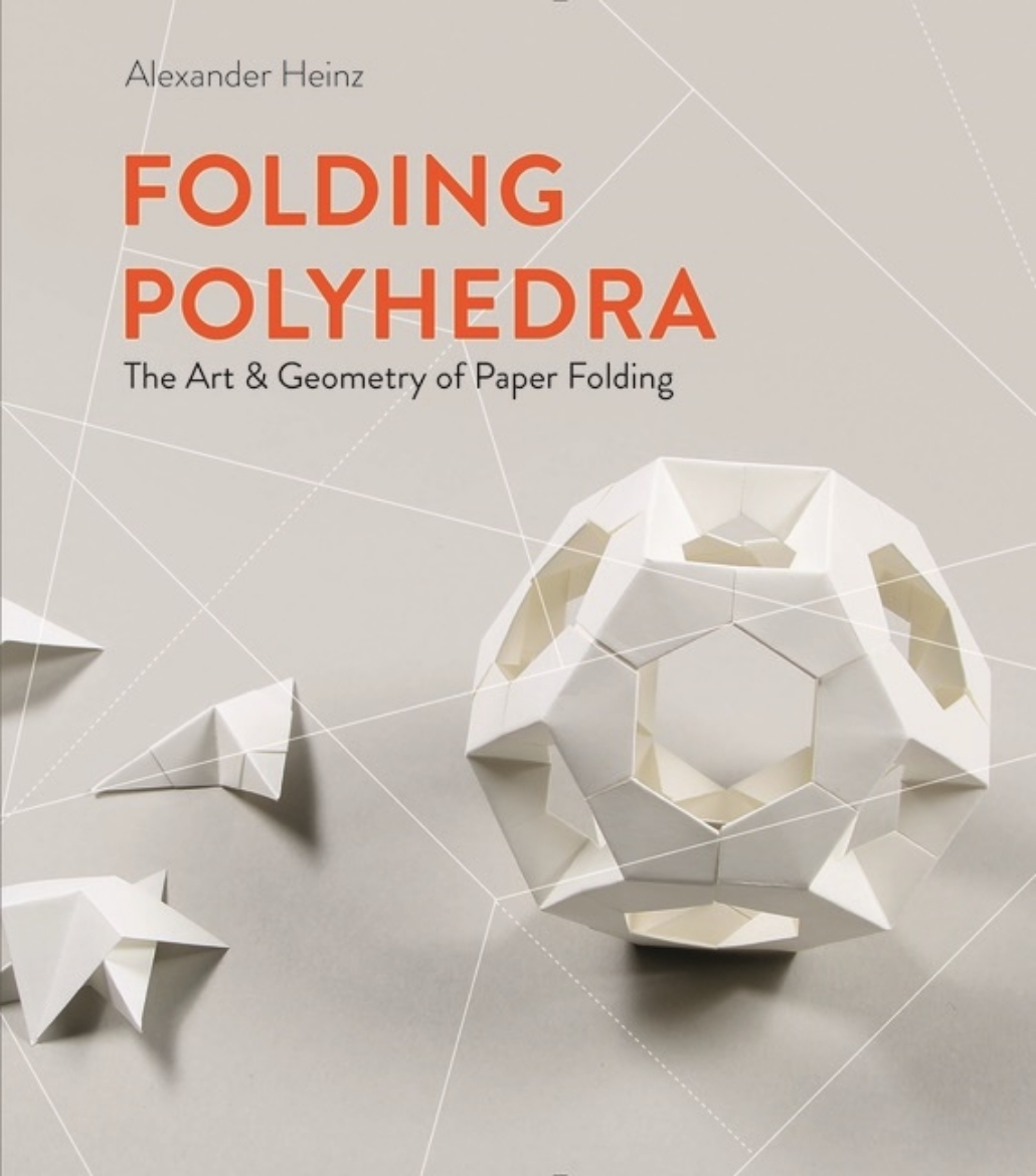 Picture of Folding Polyhedra : The Art & Geometry of Paper Folding