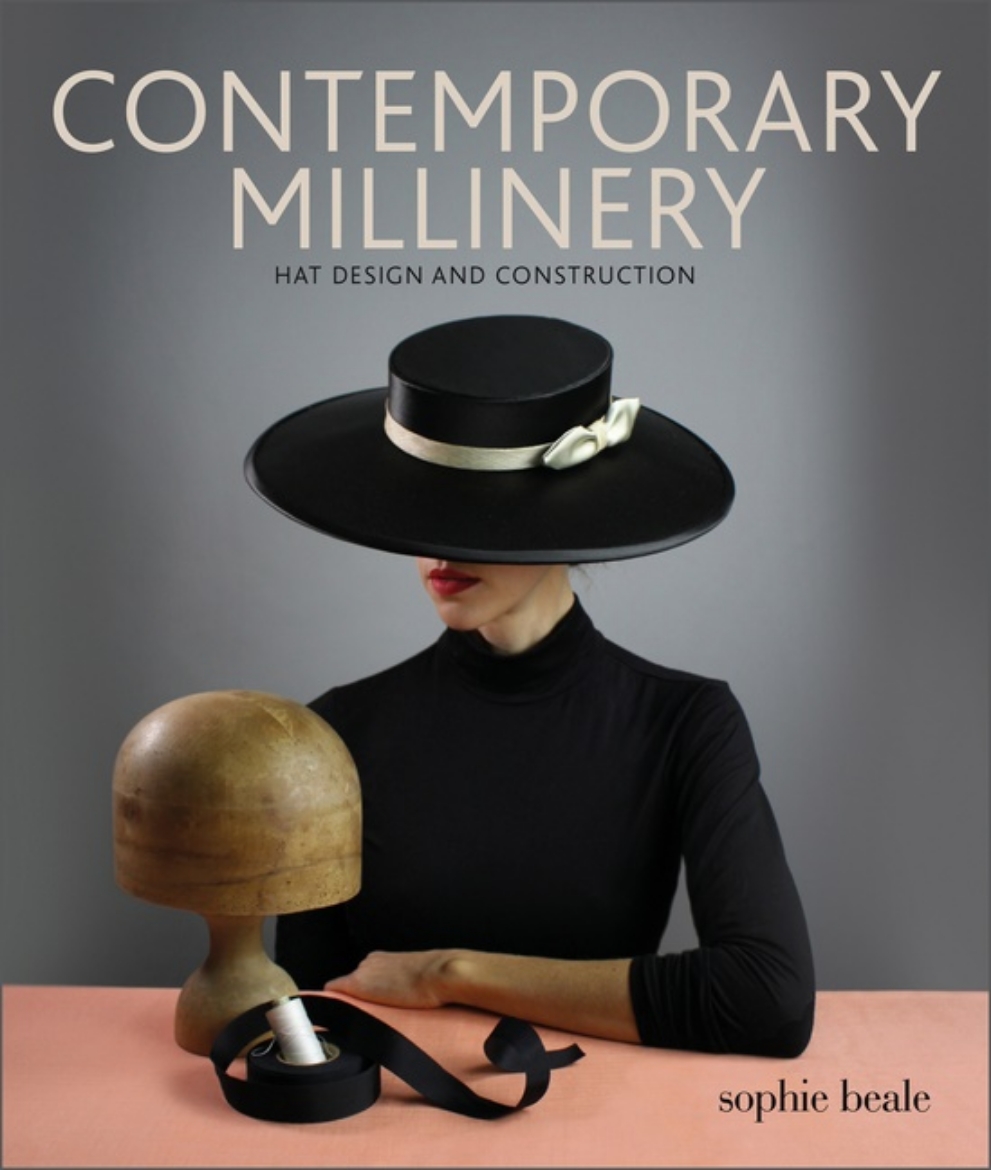 Picture of Contemporary Millinery : Hat Design and Construction