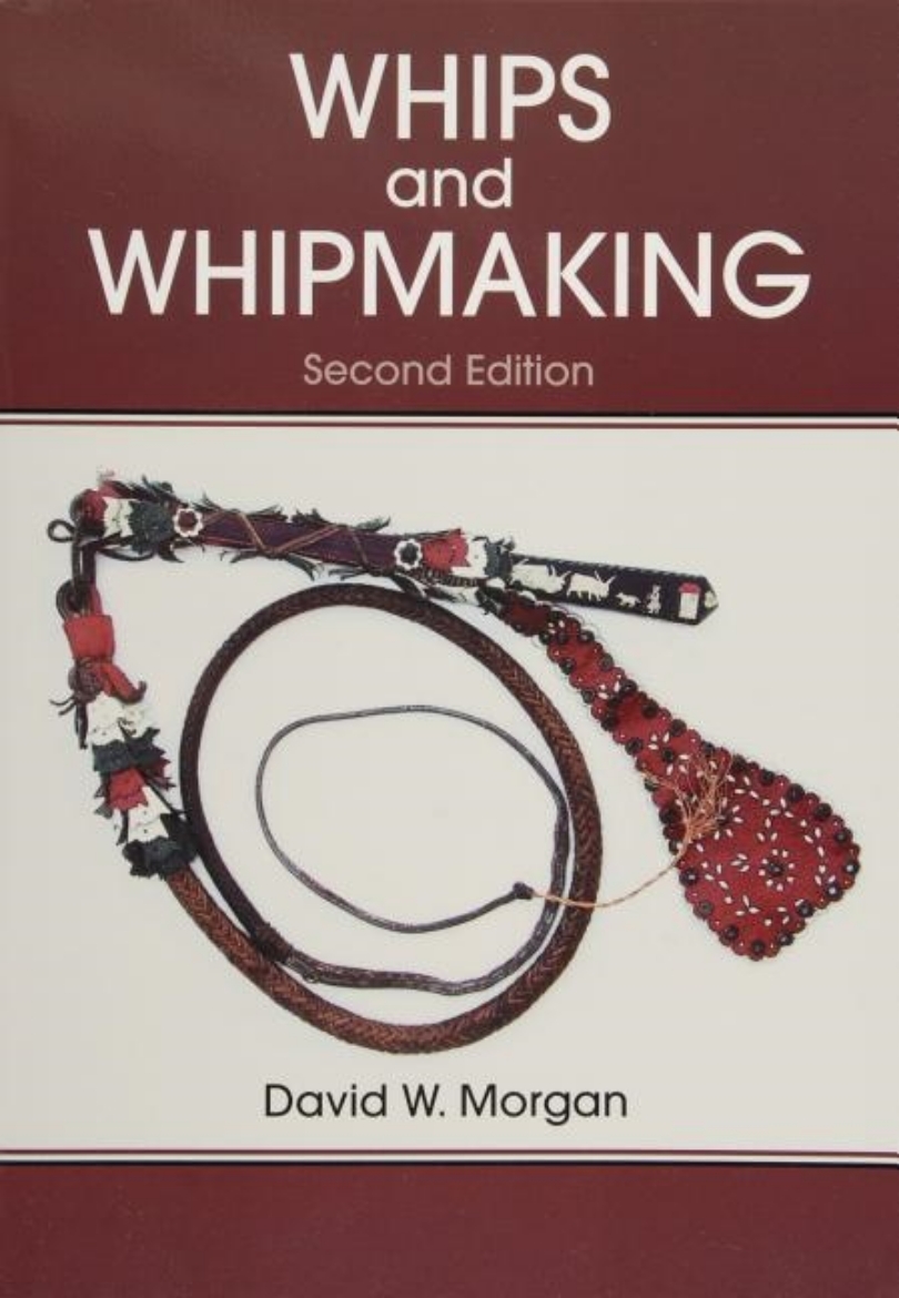 Picture of Whips And Whipmaking