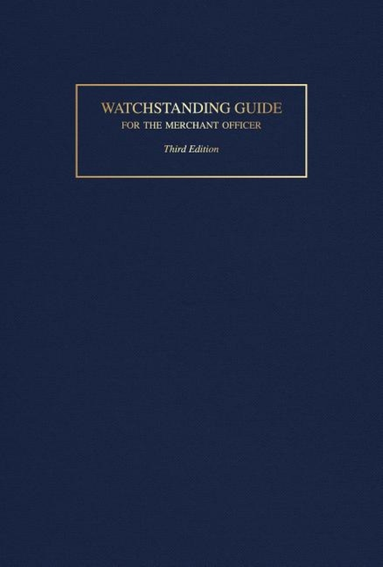 Picture of Watchstanding Guide For The Merchant Officer