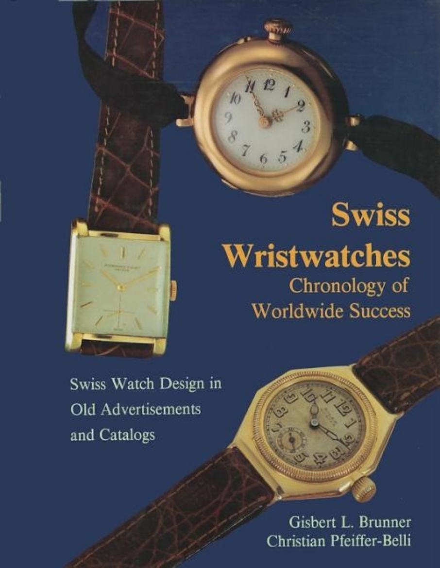 Picture of Swiss Wristwatches : Chronology of Worldwide Success