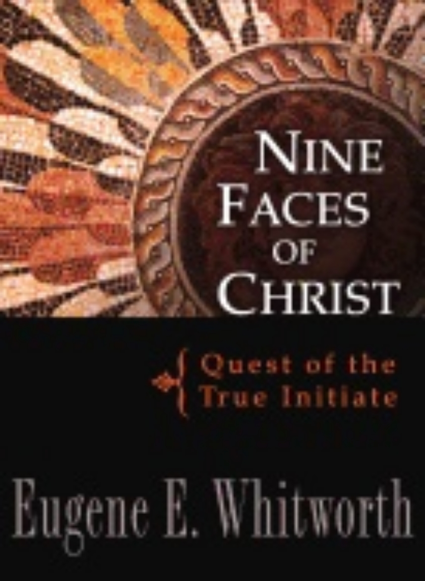 Picture of Nine faces of christ - quest of the true initiate