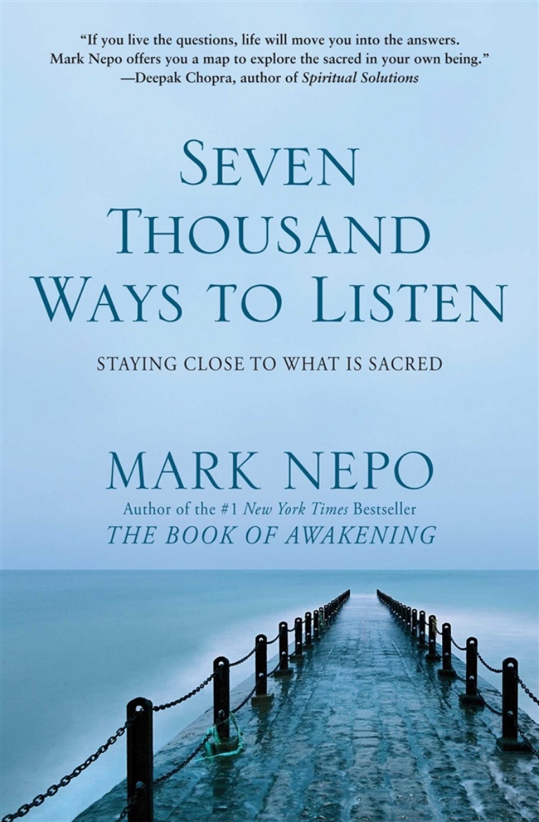 Picture of Seven thousand ways to listen - staying close to what is sacred