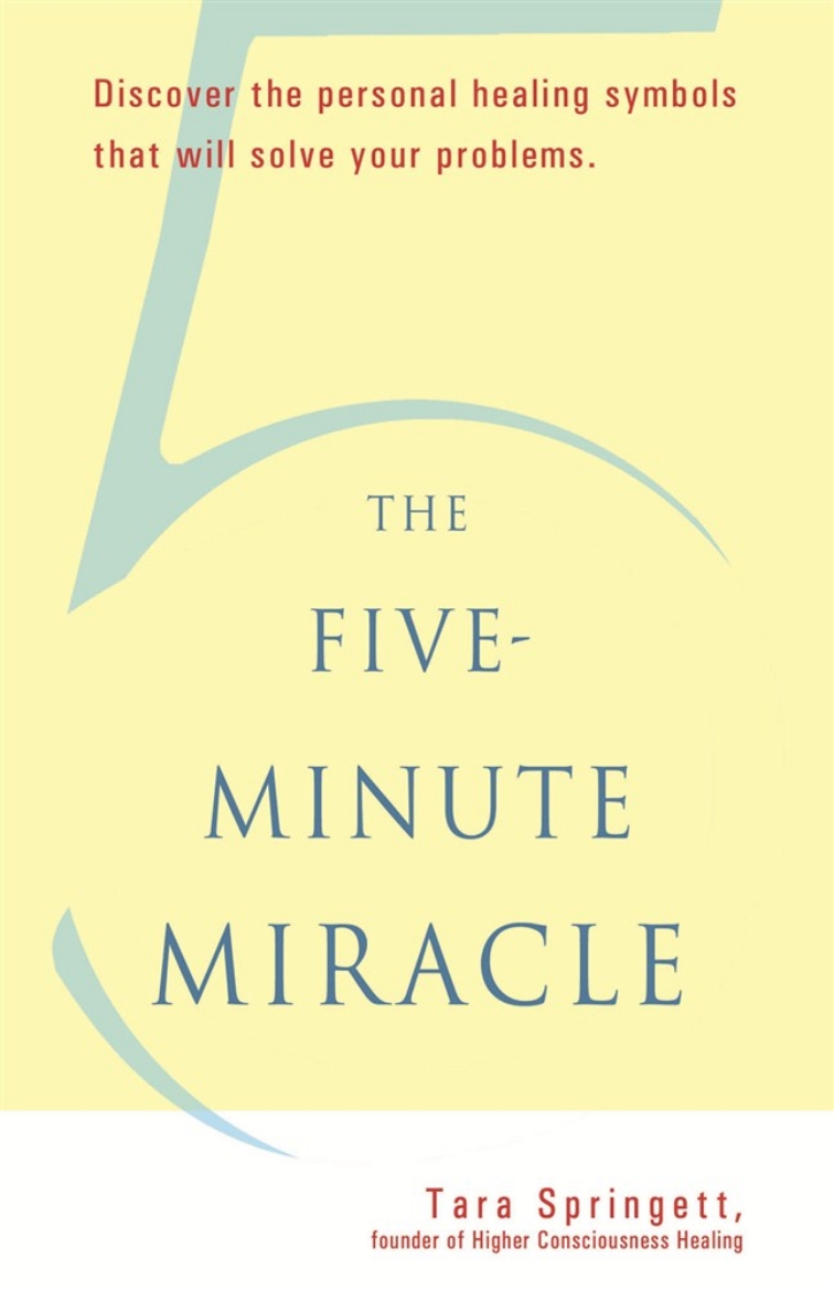 Picture of Five-minute miracle - discover the personal healing symbols that will solve