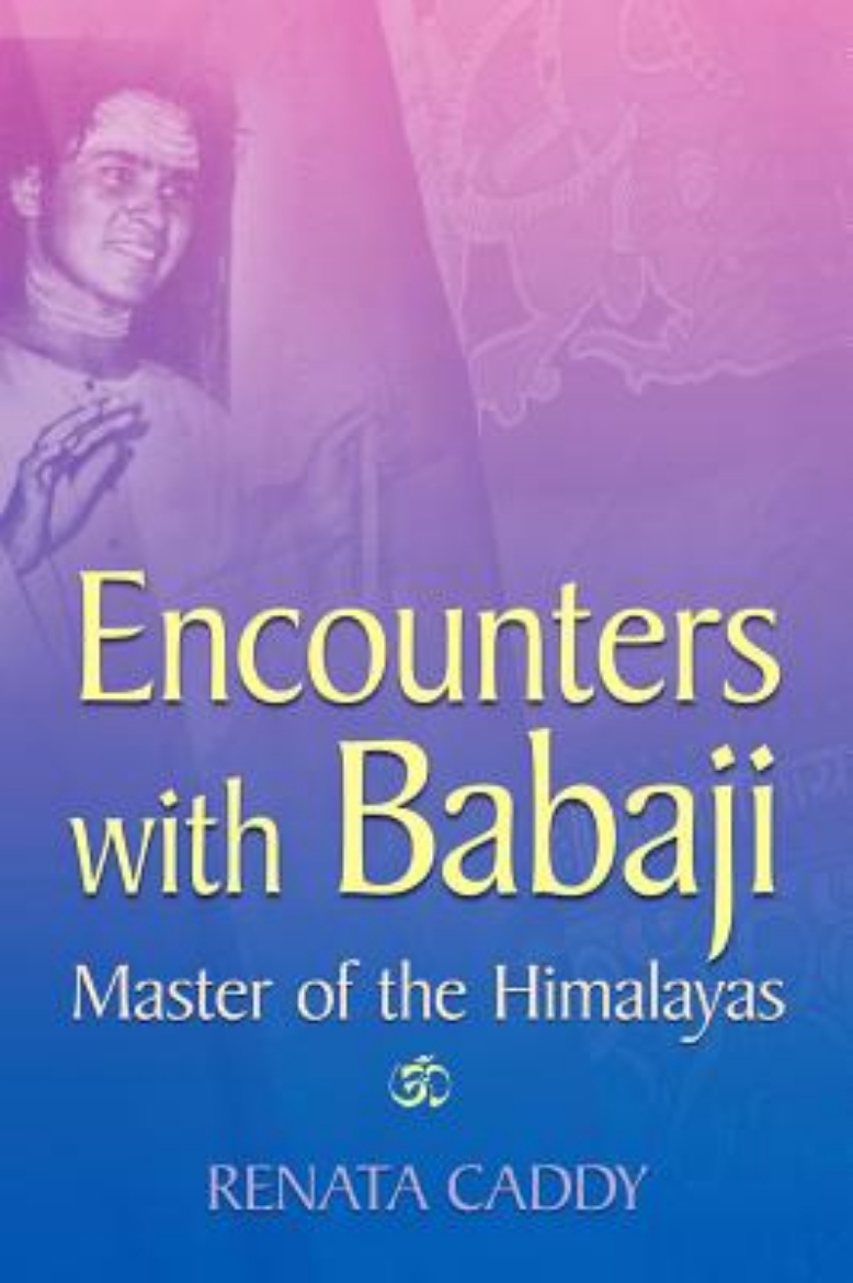 Picture of Encounters With Babaji: Master Of The Himalayas