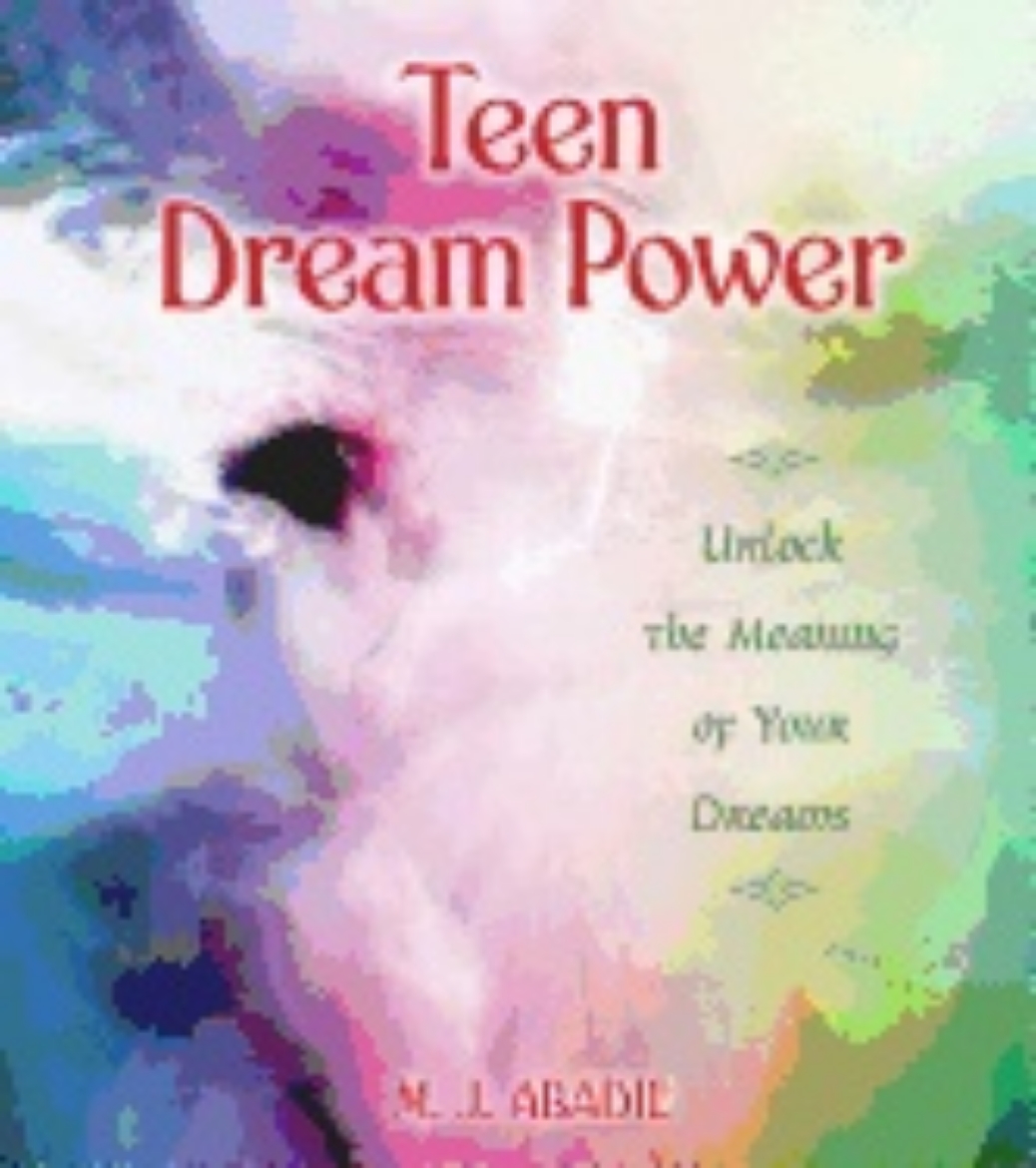 Picture of Teen Dream Power : Unlock the Meaning of Your Dreams