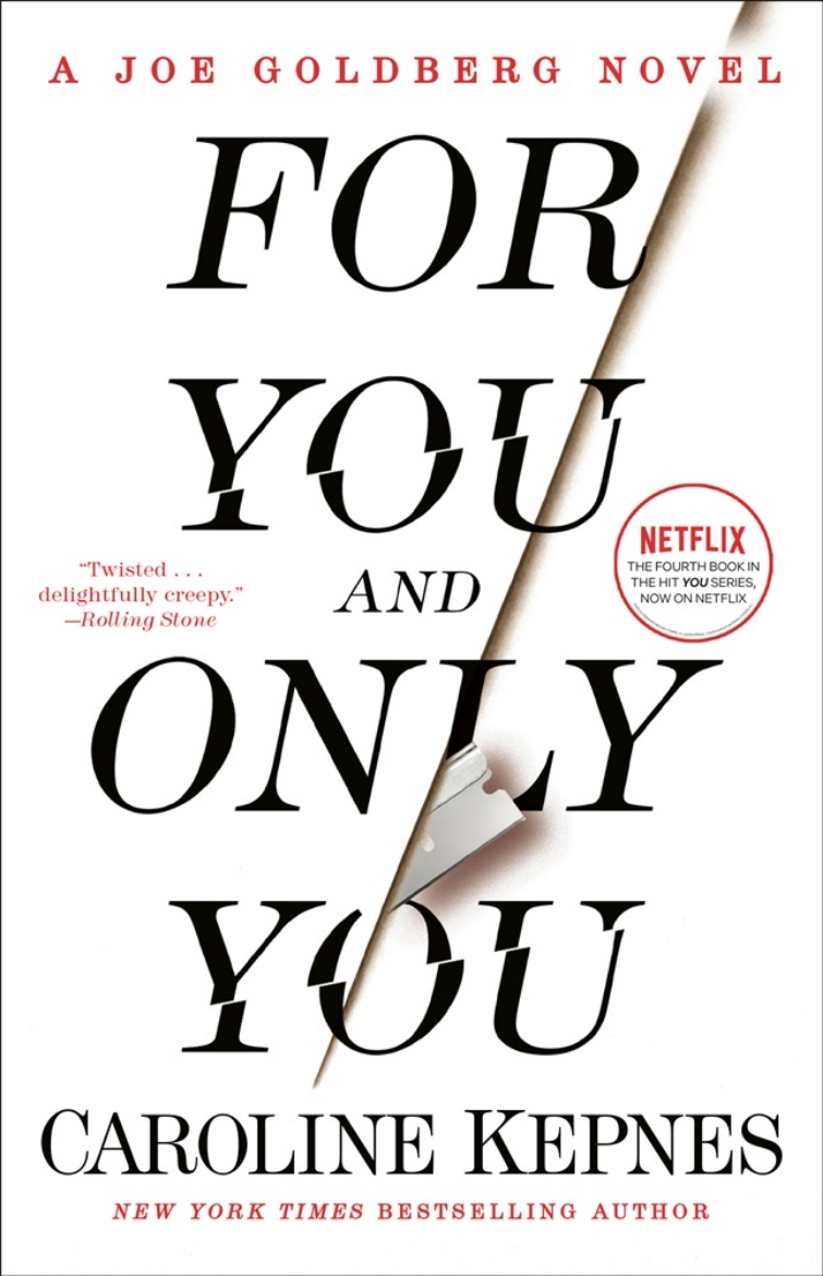 Picture of For You and Only You: A Joe Goldberg Novel