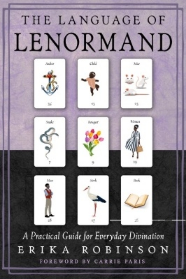 Picture of The Language of Lenormand: A Practical Guide for Everyday Divination