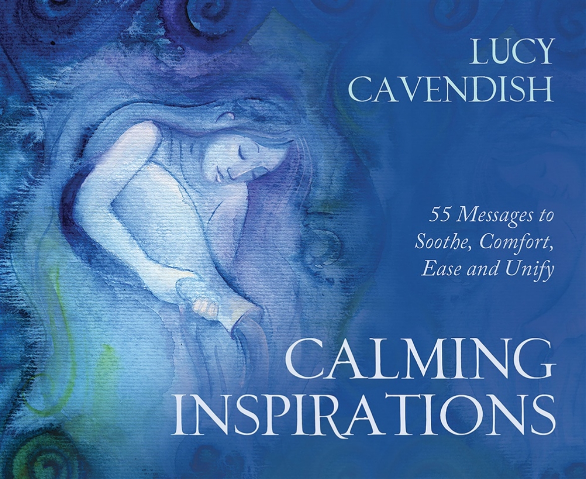 Picture of Calming Inspirations: 55 Messages to Soothe, Comfort, Ease and Unify