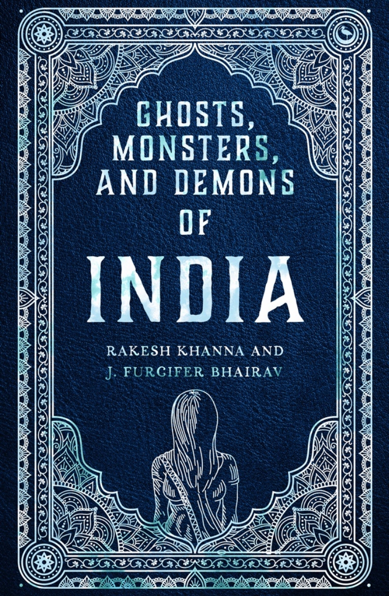 Picture of Ghosts, Monsters, And Demons Of India