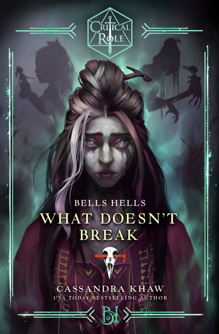 Picture of Critical Role: Bells Hells--What Doesn't Break