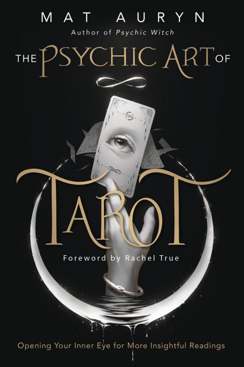 Picture of The Psychic Art of Tarot: Opening Your Inner Eye for More Insightful Readings