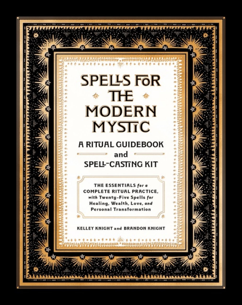 Picture of Spells for the Modern Mystic: A Ritual Guidebook and Spell-Casting Kit