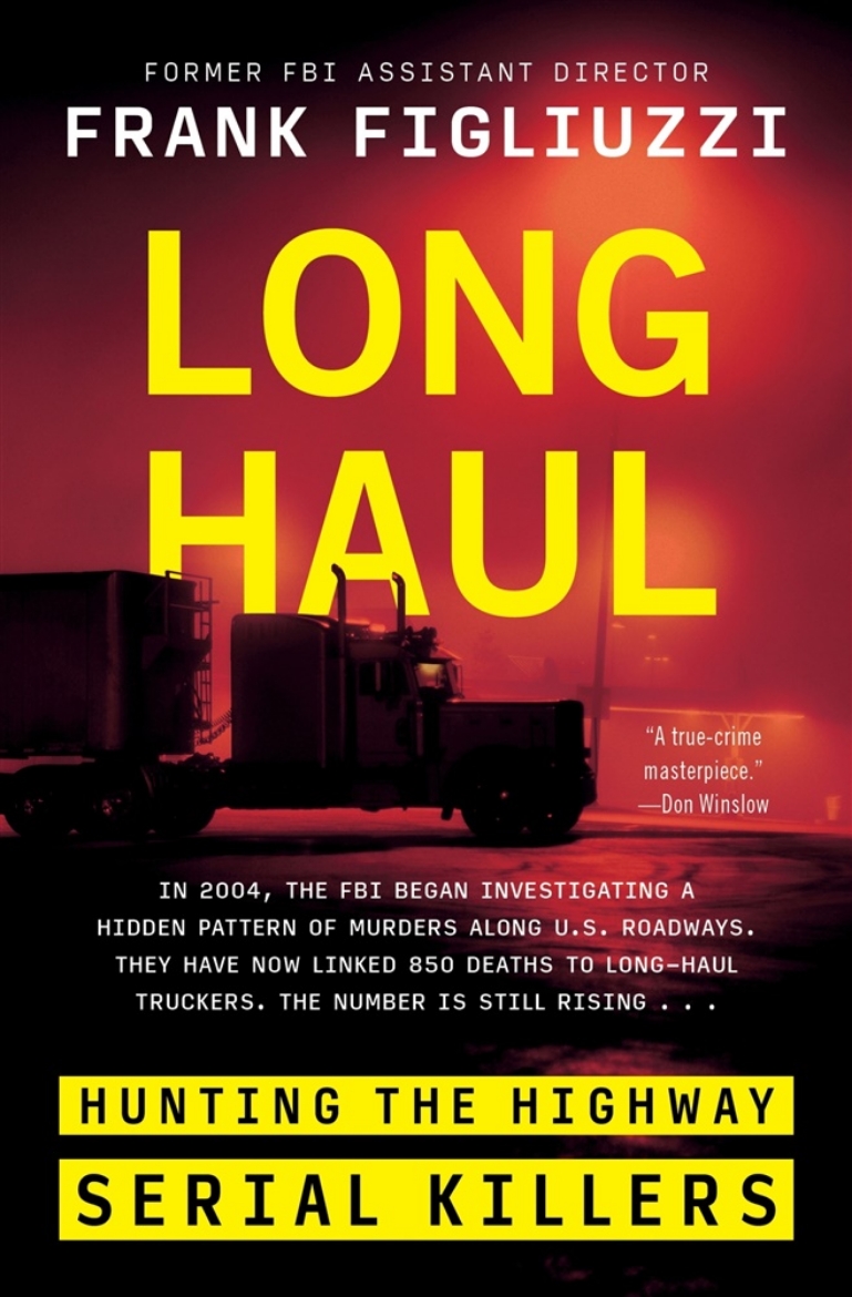 Picture of Long Haul: Hunting the Highway Serial Killers