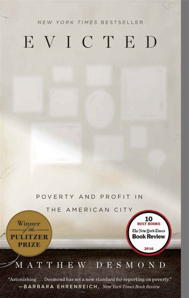 Picture of Evicted: Poverty and Profit in the American City