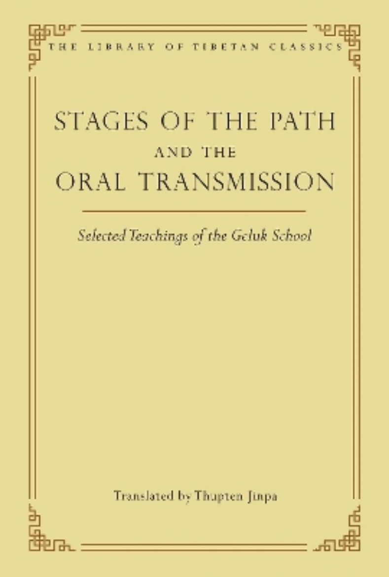 Picture of Stages of the Path and the Oral Transmission: Selected Teachings of the Geluk School