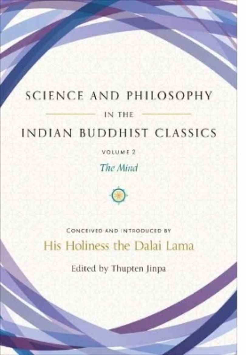 Picture of Science and Philosophy in the Indian Buddhist Classics: The Mind, Volume 2