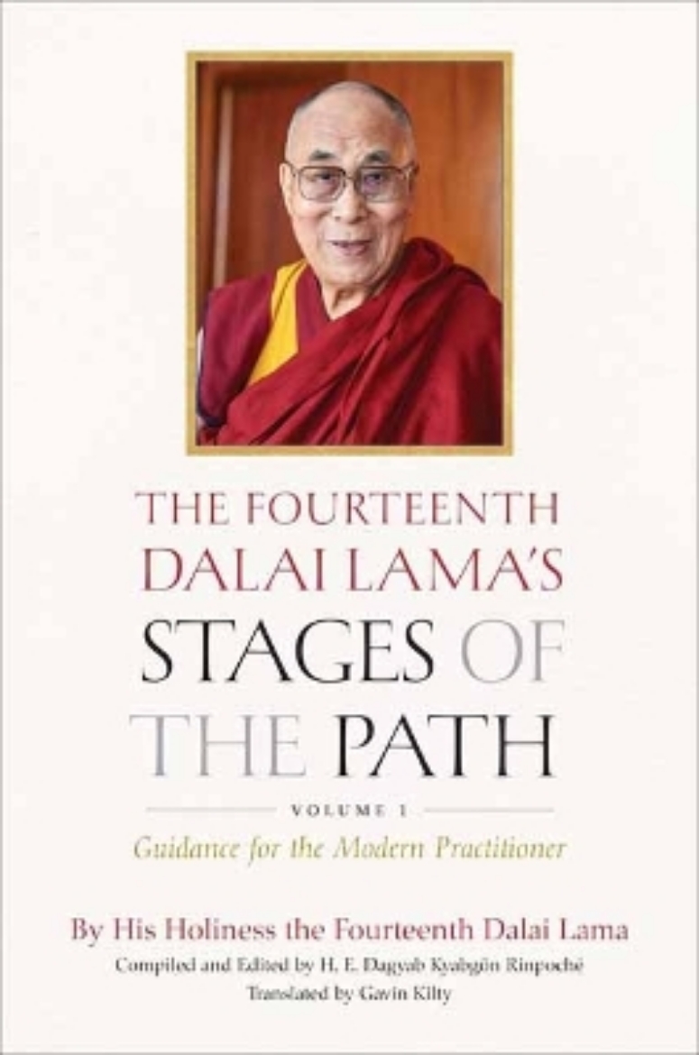 Picture of The Fourteenth Dalai Lama's Stages of the Path: Volume One: Guidance for the Modern Practitioner