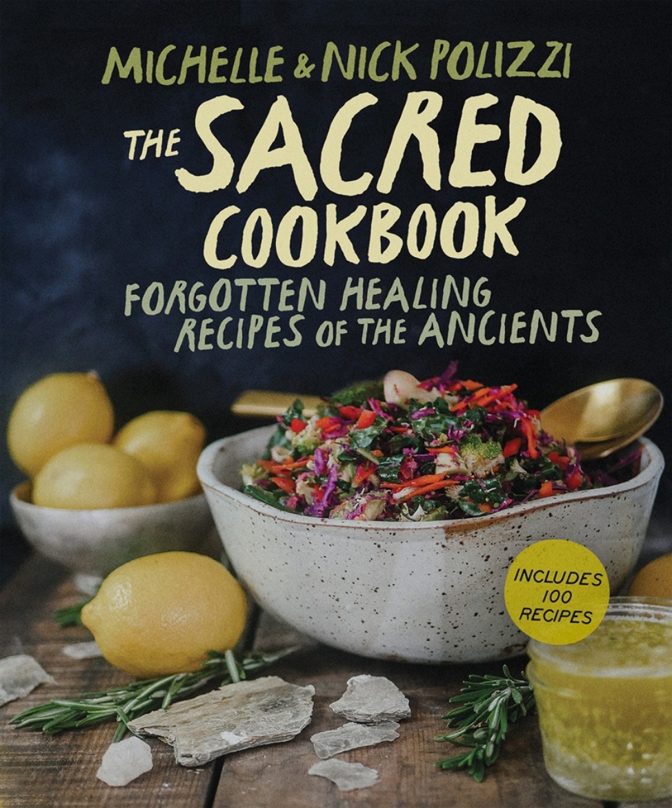 Picture of The Sacred Cookbook: Forgotten Healing Recipes of the Ancients